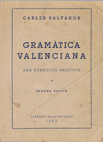 Obra 'Gramàtica Valenciana', realitzada per Carles Salvador i Gimeno.