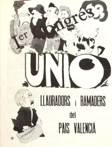 Cartell de promoció del Primer Congrés de la Unió de Llauradors i Ramaders del País Valencià, organització nascuda baix el paraigües de les Escoles de Formació Agrícola Comarcals.